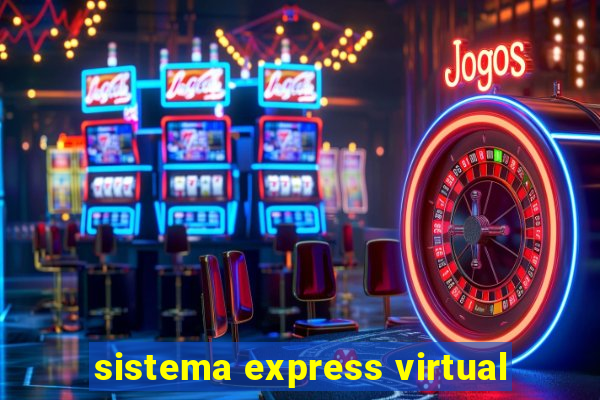 sistema express virtual